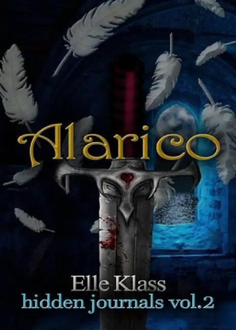 Alarico: A St. Augustine Novella by Lisa Klass