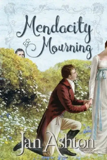 Mendacity & Mourning by Jan Ashton