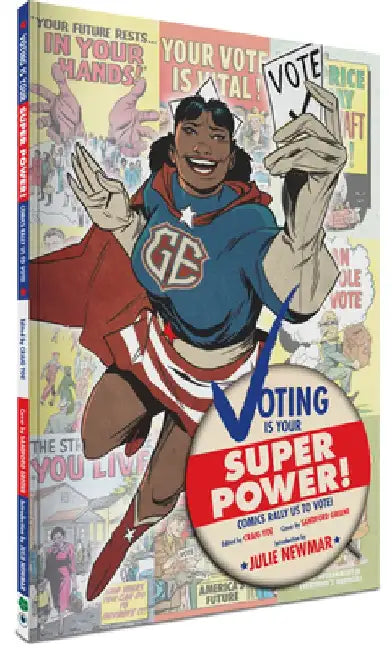 Voting Is Your Super Power Graphic Novella by Various