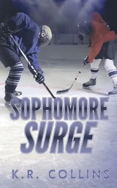 Sophomore Surge by K. R. Collins