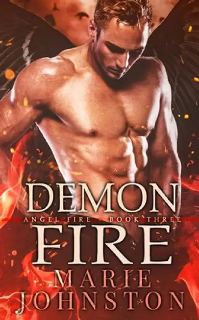 Demon Fire by Marie Johnston
