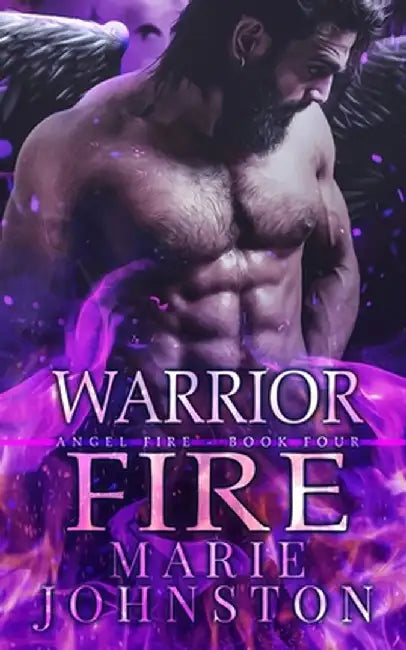 Warrior Fire by Marie Johnston
