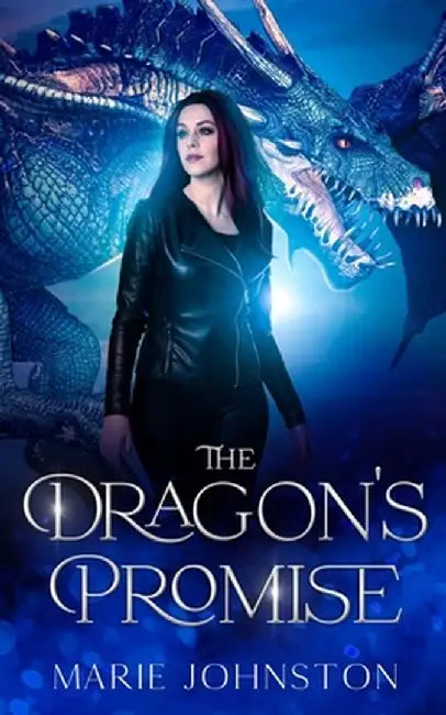 The Dragon's Promise by Marie Johnston