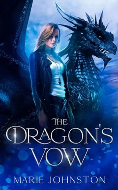 The Dragon's Vow by Marie Johnston