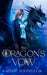 The Dragon's Vow by Marie Johnston