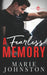 A Fearless Memory by Marie Johnston