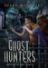 Ghost Hunters: Bones in the Wall by Susan McCauley