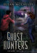 Ghost Hunters: Swamp Witch by Susan McCauley