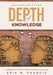 Deconstructing Depth of Knowledgw: A Method and Model for Deeper Teaching and Learning by Erik M. Francis
