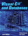 Visual C# and Databases 2019 Edition: A Step-By-Step Database Programming Tutorial by Philip Conrod
