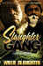 Slaughter Gang: Grind Mode by Willie Slaughter