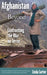 Afghanistan and Beyond: Confronting the War on Terror