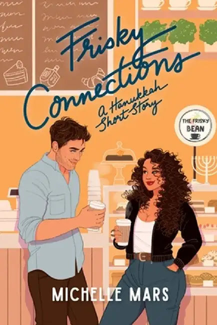 Frisky Connections by Michelle Mars