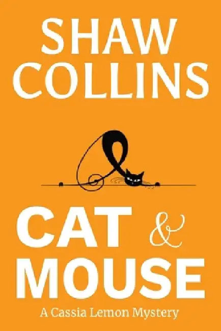 Cat and Mouse by Shaw Collins