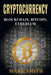 Cryptocurrency: 3 In 1 - Blockchain, Bitcoin, Ethereum by Mark Smith