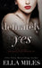 Definitely Yes by Ella Miles