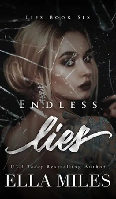 Endless Lies by Ella Miles