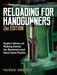 Reloading for Handgunners, 2nd Edition by Patrick Sweeney
