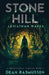 Stone Hill: Leviathan Wakes: A Supernatural Thriller Series Book 3 by Dean Rasmussen