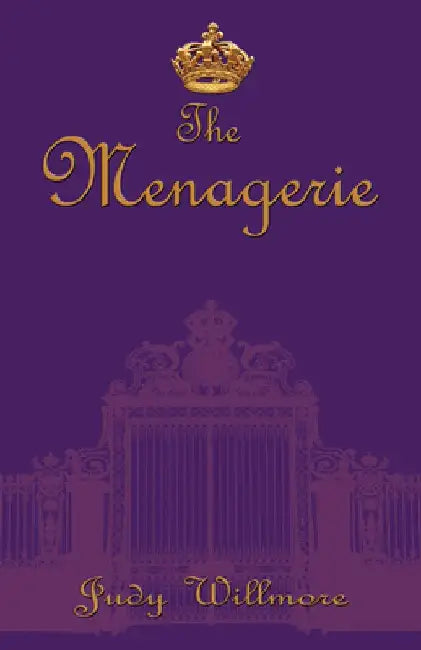 The Menagerie by Judy Willmore