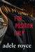 For Position Only by Adele Royce
