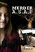 Murder A.S.A.P by John Herold