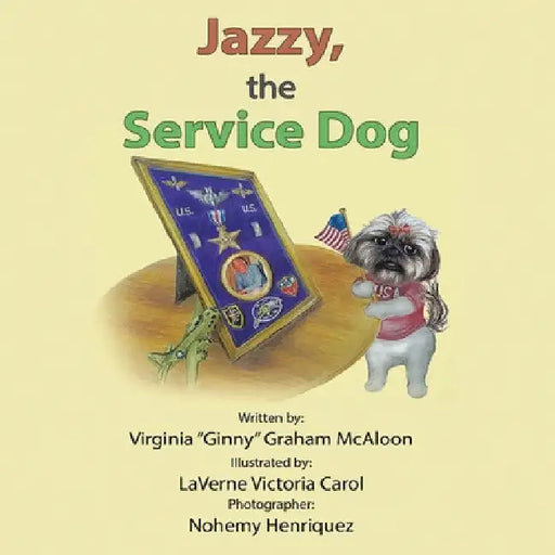 Jazzy, the Service Dog by Virginia McAloon