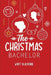 The Christmas Bachelor by Wyatt Blackford