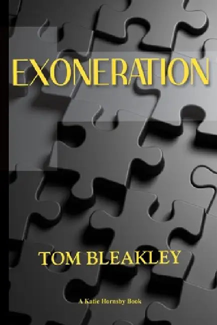 Exoneration by Tom Bleakley