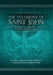 The Testimony of St. John: A newly revealed account of John the Beloved's Testimony of Jesus the Messiah. Includes a side-by-side comparison with the by Restoration Scriptures Foundation