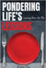 Pondering Life's Lessons by Tebo, Robert