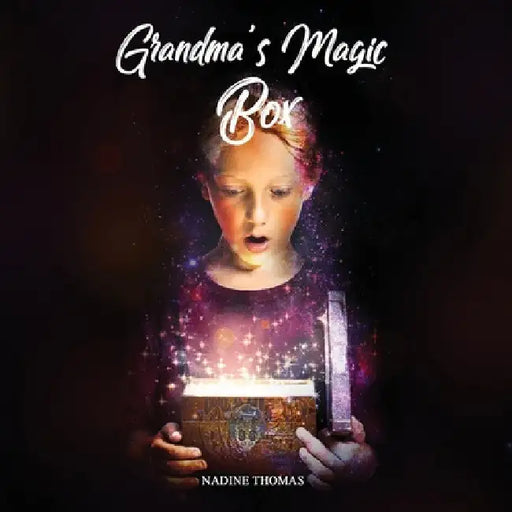 Grandma's Magic Box by Nadine Thomas