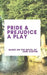 Pride & Prejudice A Play by Jane Austen