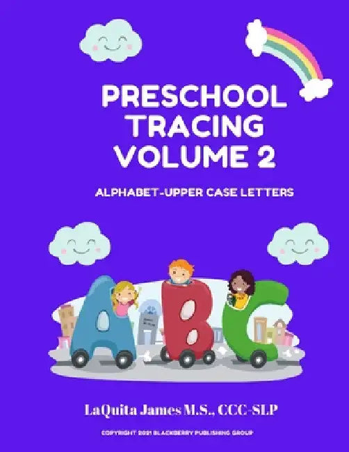 Preschool Tracing Volume 2 by Laquita James