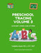 Preschool Tracing Volume 3 by CCC-Slp Laquita James M. S.