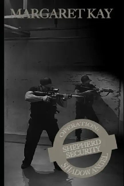 Operation: Shadow Angel by Margaret Kay