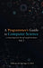 A Programmer's Guide to Computer Science: A virtual degree for the self-taught developer by II Springer William M., Brit Springer, Nicholas R. Allgood