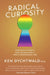 Radical Curiosity