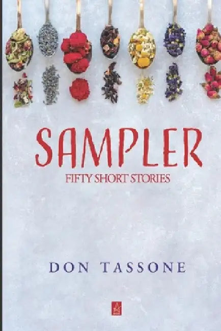Sampler: Fifty Short Stories by Don Tassone
