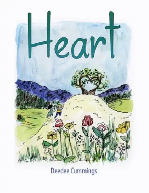 Heart: "" by Deedee Cummings