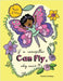 If a Caterpillar Can Fly, Why Can't I? by Cummings, Deedee