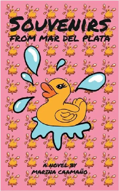 Souvenirs from Mar del Plata by Caamaño, Marina