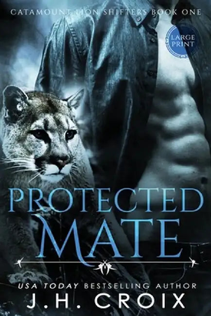 Protected Mate by J. H. Croix