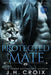 Protected Mate by J. H. Croix