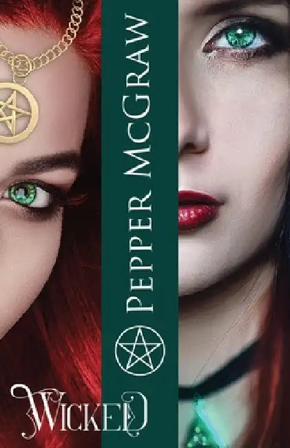 Wicked by Pepper McGraw