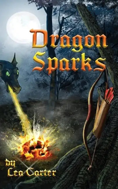 Dragon Sparks by Lea Carter