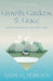Growth, Gardens, & Grace: Spring Devotionals Inspired by God's Creation by Robinson, Andrea L.