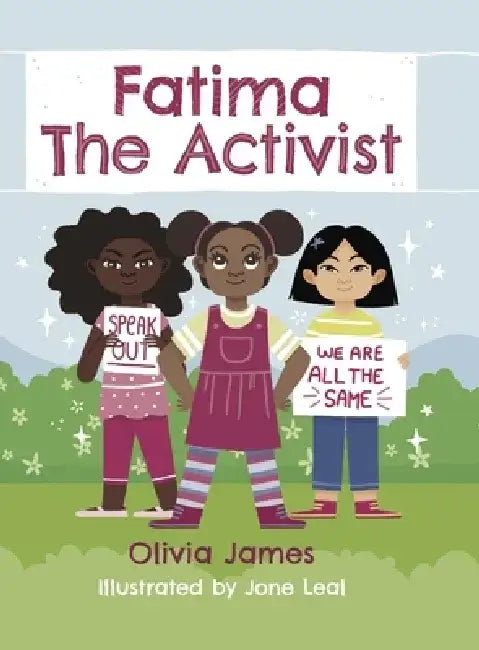 Fatima the Activist! by Olivia James