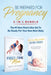 Be Prepared for Pregnancy: 2-in-1 Bundle: First-Time Mom: What to Expect When You're Expecting + No-Cry Baby Sleep Solution - The #1 New Mom's Bo by Olsen Kate