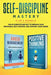 Self-Discipline Mastery 2-in-1 Bundle: Anger Management + Positive Thinking Affirmations - The #1 Complete Box Set to Improve Your Emotional Self-Cont by Steven Frank